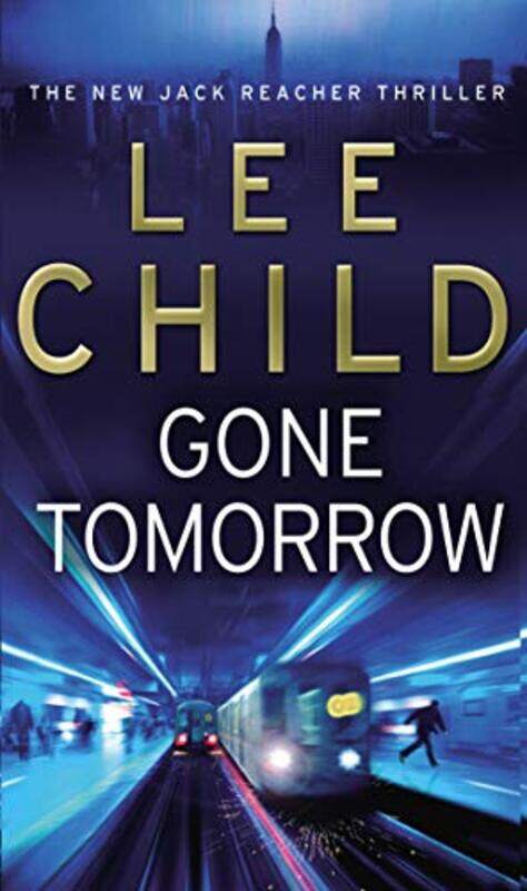 

Gone Tomorrow by Lee Child-Paperback