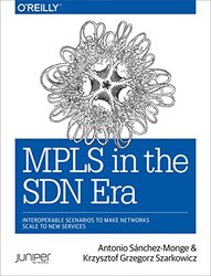 MPLS in the SDN Era by Jeremy Ryan Slate-Paperback