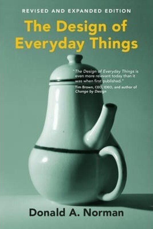 

The Design of Everyday Things,Paperback, By:Donald A. Norman