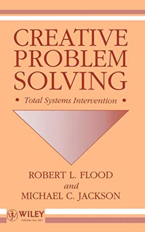 

Creative Problem Solving by Robert L. Flood - Hardcover