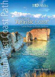 The Jurassic Coast Lyme Regis to Poole Harbour by Dennis Kelsall-Paperback