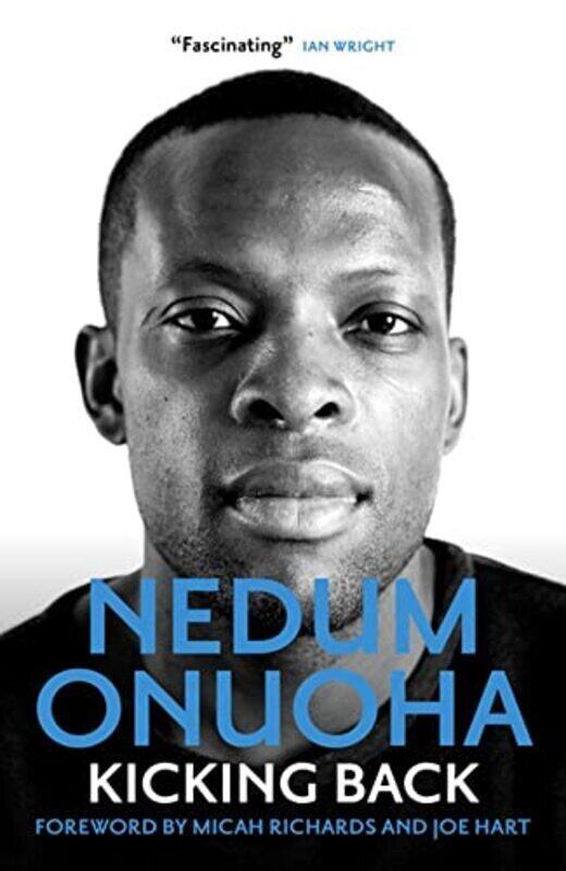

Kicking Back,Paperback by Nedum Onuoha