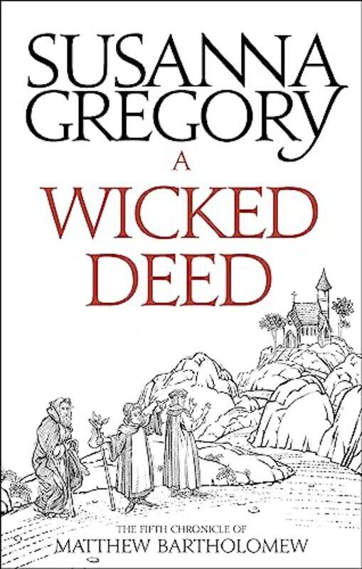 

A Wicked Deed by Susanna Gregory-Paperback