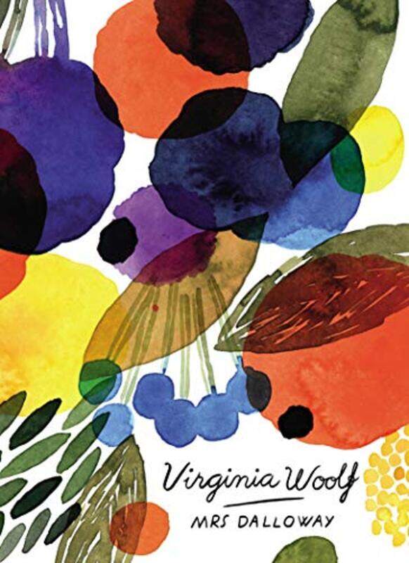 

Mrs Dalloway (Vintage Classics Woolf Series) , Paperback by Woolf Virginia