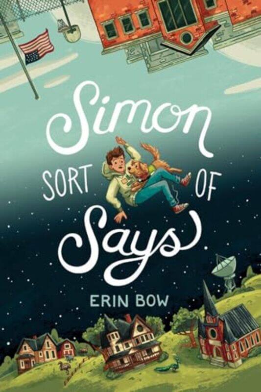 

Simon Sort Of Says By Bow Erin - Hardcover