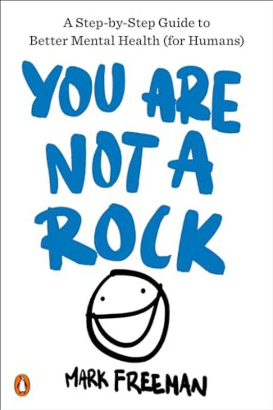 

You Are Not A Rock By Freeman Mark - Paperback