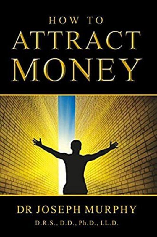 

How To Attract Money Murphy, Joseph Paperback