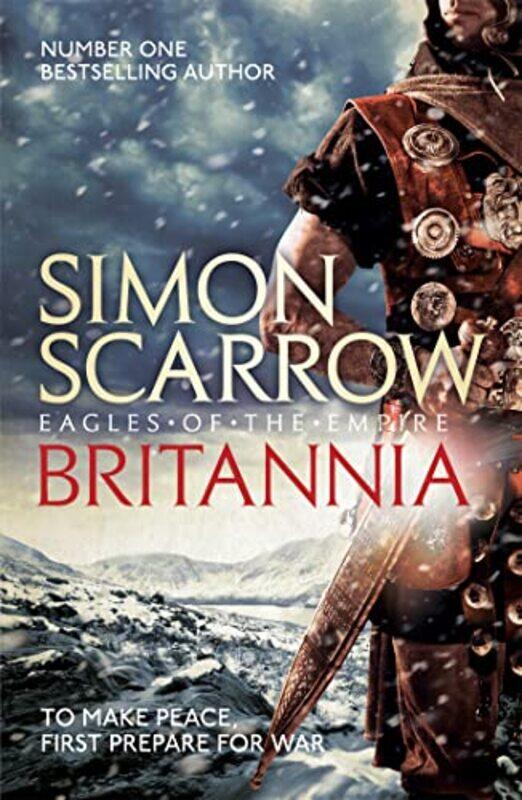 

Britannia Eagles of the Empire 14 by Simon Scarrow-Paperback