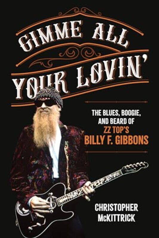 

Gimme All Your Lovin By Mckittrick Christopher - Paperback