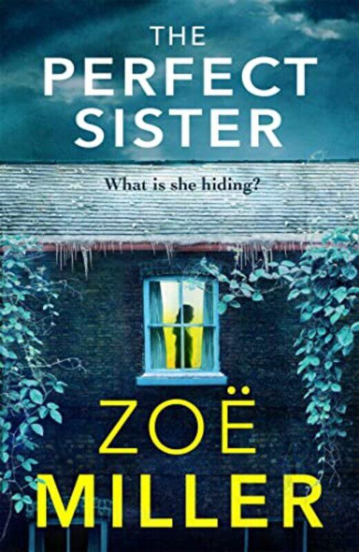 

The Perfect Sister by Zoe Miller-Paperback