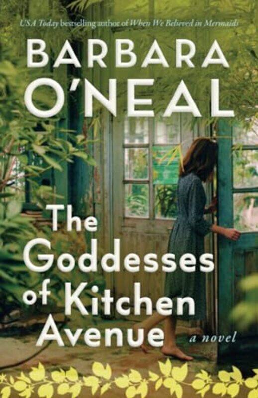 

The Goddesses of Kitchen Avenue by Barbara ONeal-Paperback