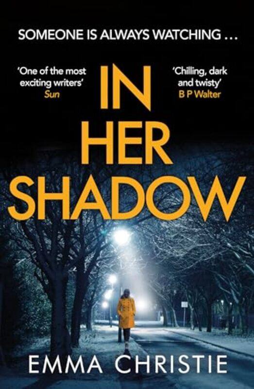 

In Her Shadow by Emma Christie-Paperback