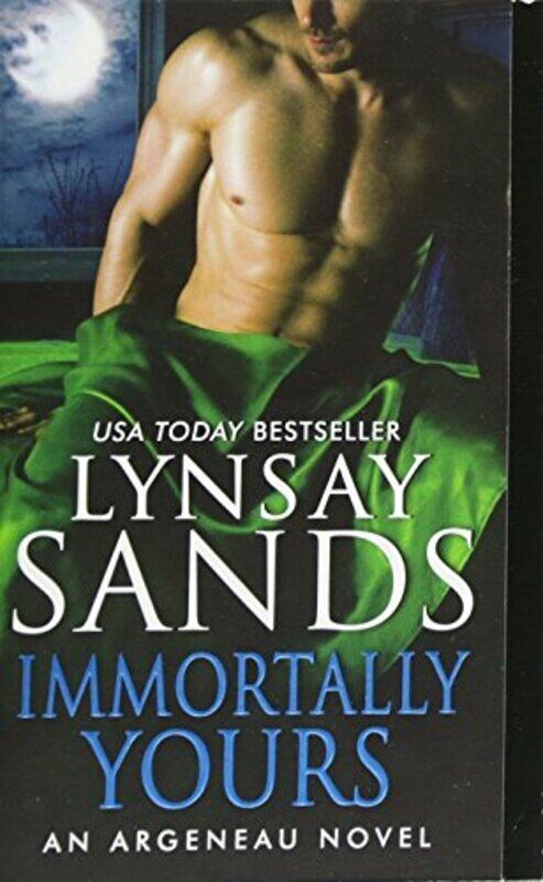 

Immortally Yours By Sands Lynsay - Paperback