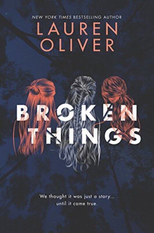 

Broken Things, Paperback Book, By: Lauren Oliver