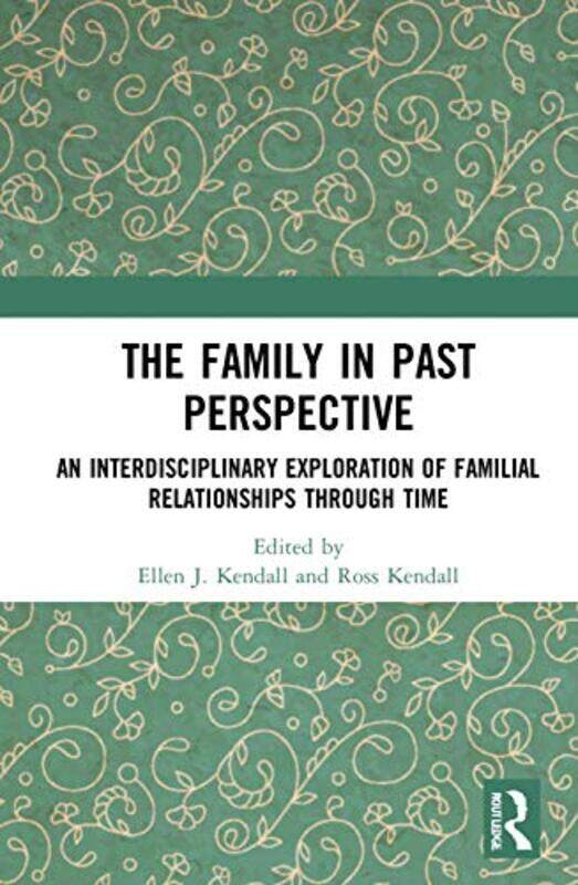 

The Family in Past Perspective by Penny Simkin-Paperback