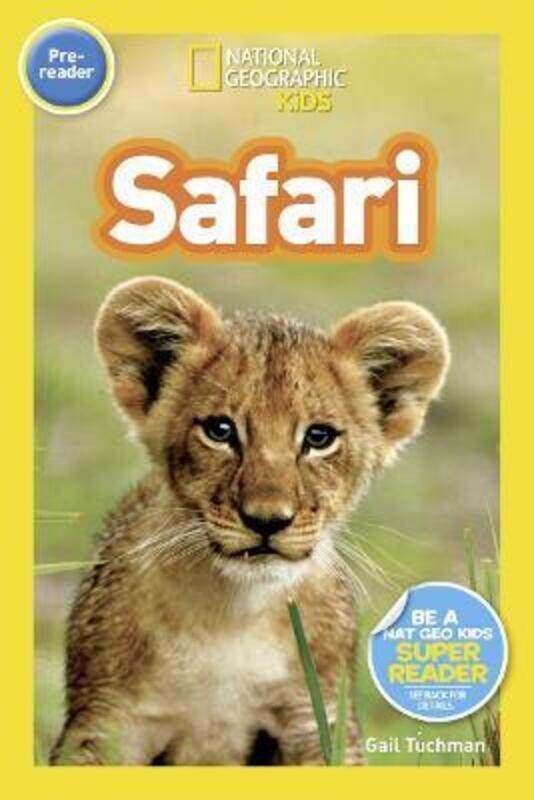 

National Geographic Readers: Safari