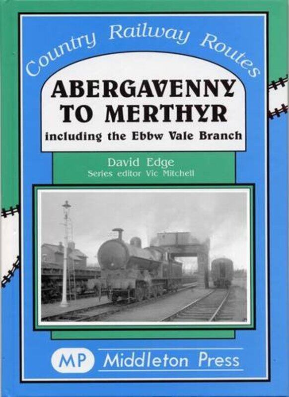 

Abergavenny to Merthyr by David Edge-Hardcover