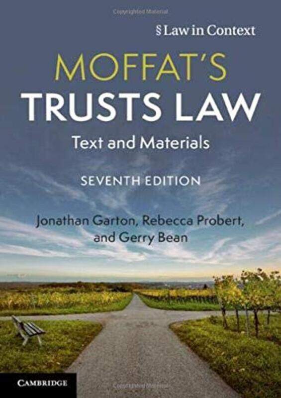 

Moffats Trusts Law by Jonathan University of Warwick GartonRebecca University of Exeter ProbertGerry Bean-Paperback