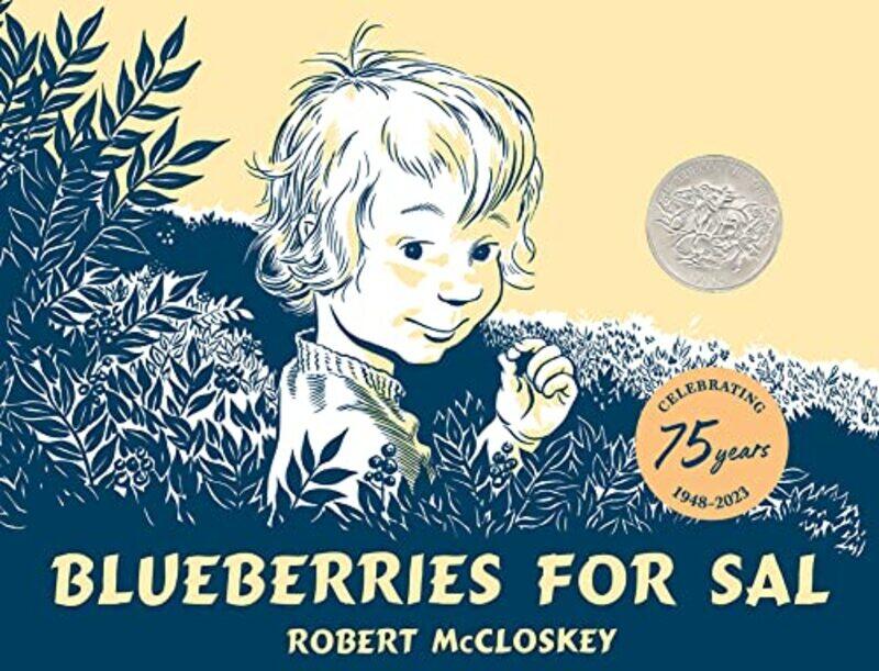 

Blueberries For Sal Caldecott Hnr 49 By Mccloskey Robert - Paperback