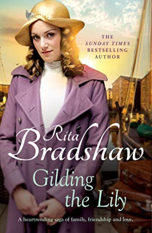 

Gilding the Lily by Rita Bradshaw-Paperback