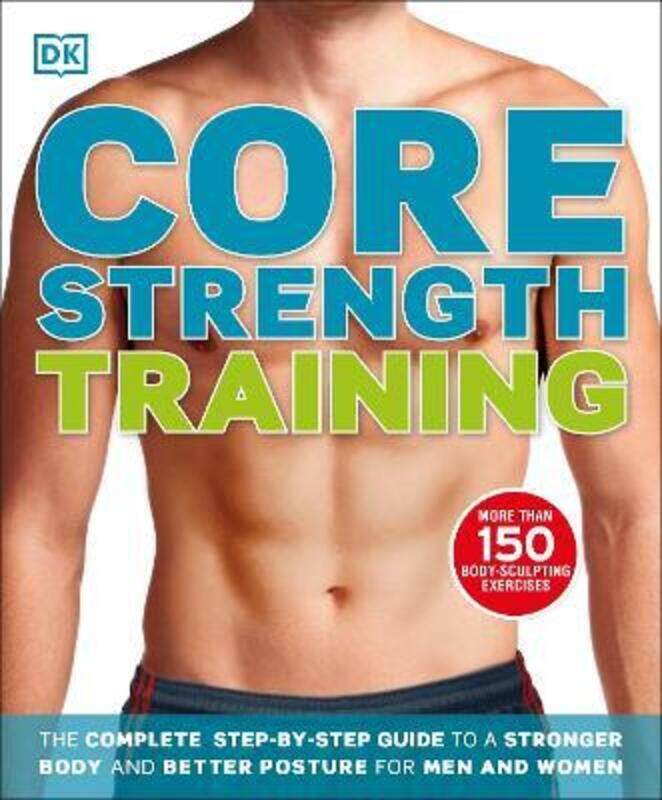 

^(M)^(OS) CORE STRENGTH TRAINING,Paperback,ByDK