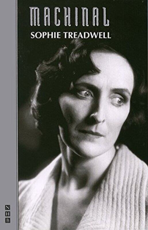 

Machinal by Sophie Treadwell-Paperback