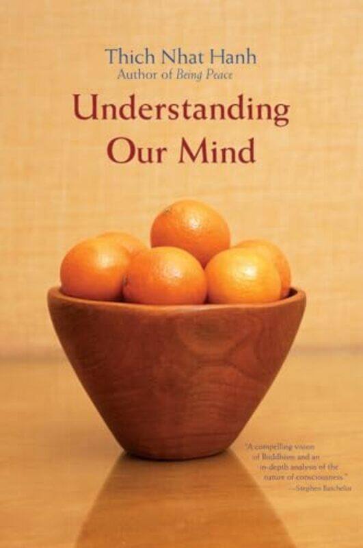 

Understanding Our Mind by Thich Nhat Hanh-Paperback
