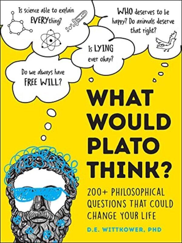 

What Would Plato Think by DE Wittkower-Hardcover