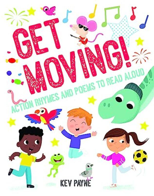 

Get Moving by Kev Payne-Paperback