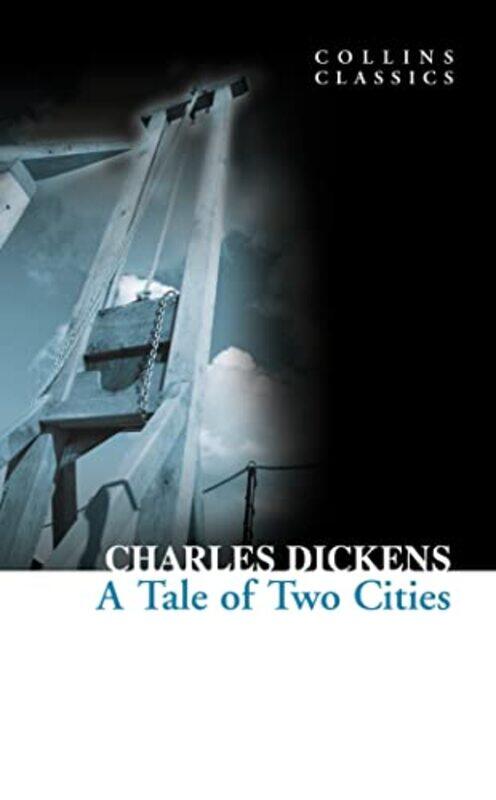 

Collins Classics A Tale of Two Cities Paperback by Charles Dickens