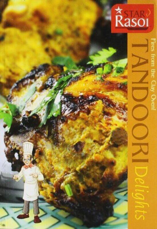 

Tandoori Delights Paperback by Star Rasoi