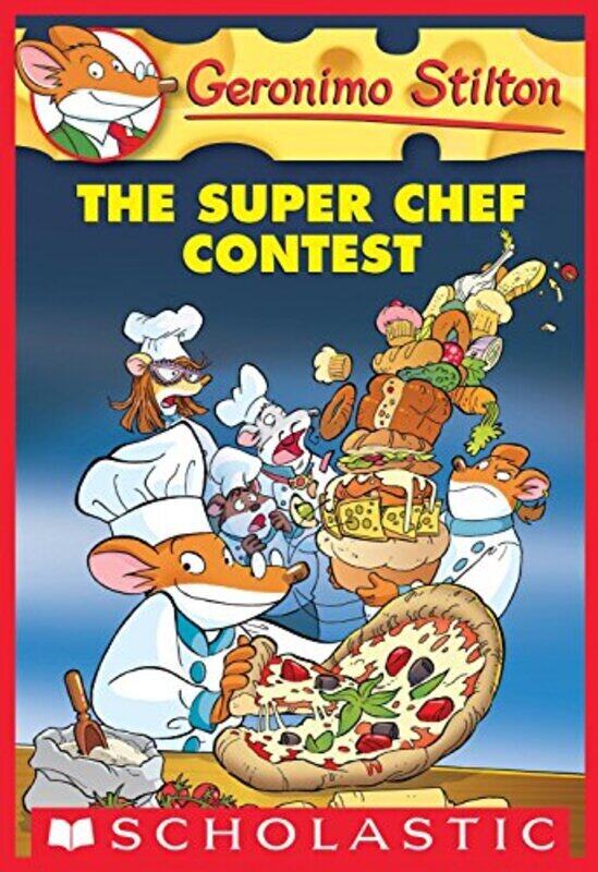 

The Super Chef Contest Paperback by Stilton, Geronimo