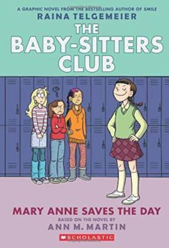 

Mary Anne Saves the Day: Full-Color Edition (The Baby-Sitters Club Graphix #3): Full Color Edition.paperback,By :Ann M. Martin