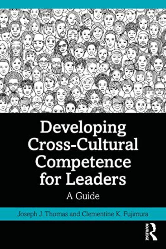 

Developing CrossCultural Competence for Leaders by Dennis Yi Columbia University Tenen-Paperback