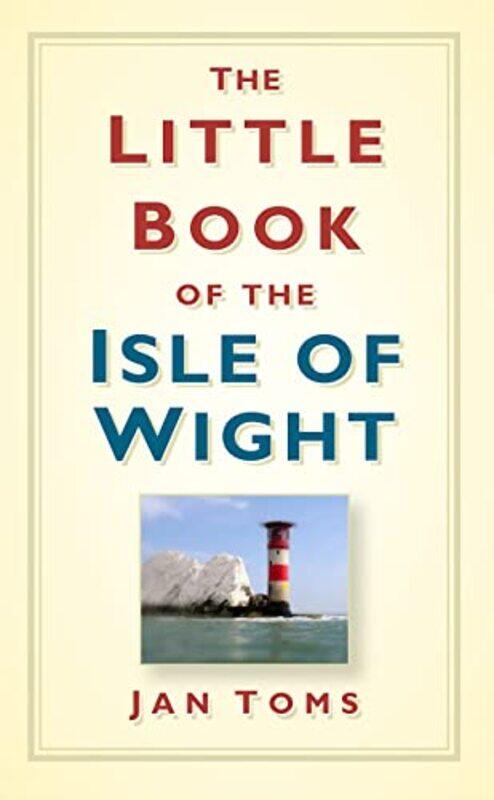 

The Little Book of the Isle of Wight by Rhona Smith-Hardcover