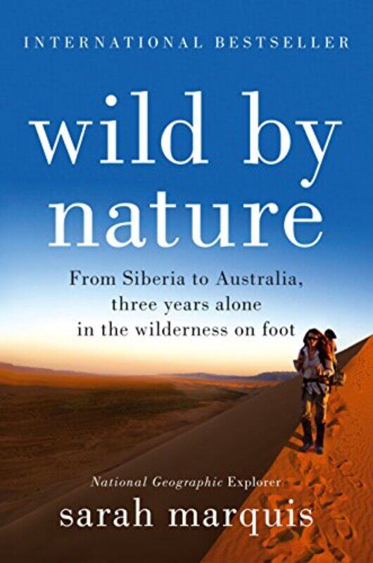 

Wild by Nature by Sarah Marquis-Paperback