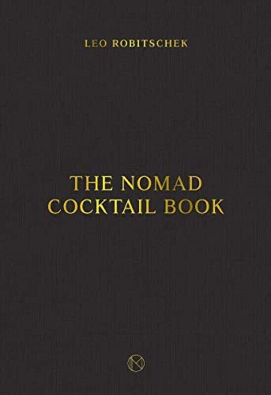 

The Nomad Cocktail Book By Robitschek Leo - Hardcover