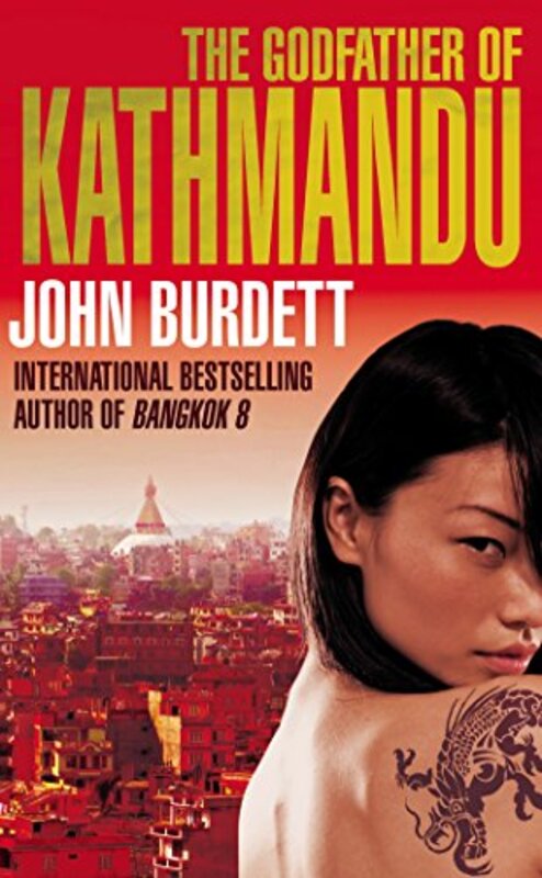 The Godfather of Kathmandu, Paperback Book, By: John Burdett