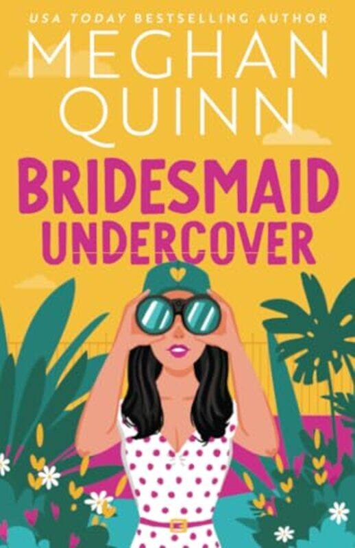 

Bridesmaid Undercover By Quinn Meghan - Paperback