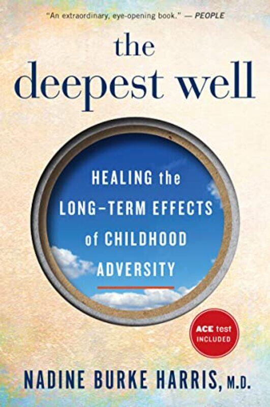 

The Deepest Well by Nadine Burke Harris-Paperback