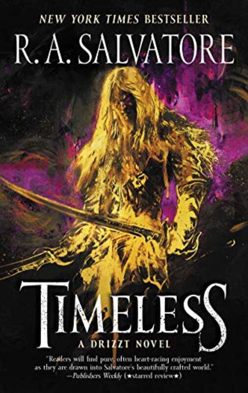 

Timeless: A Drizzt Novel,Paperback,By:Salvatore, R. A.