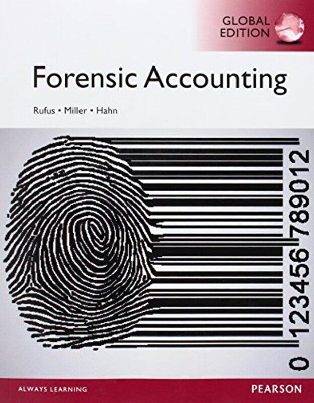 

Forensic Accounting Global Edition by Robert RufusLaura MillerWilliam Hahn-Paperback