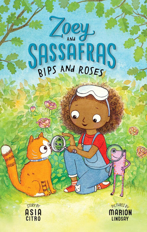 

Zoey & Sassafras Bips & Roses, Paperback Book, By: Asia Citro