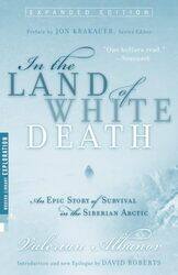 In the Land of White Death by Valerian AlbanovAlison Anderson-Paperback