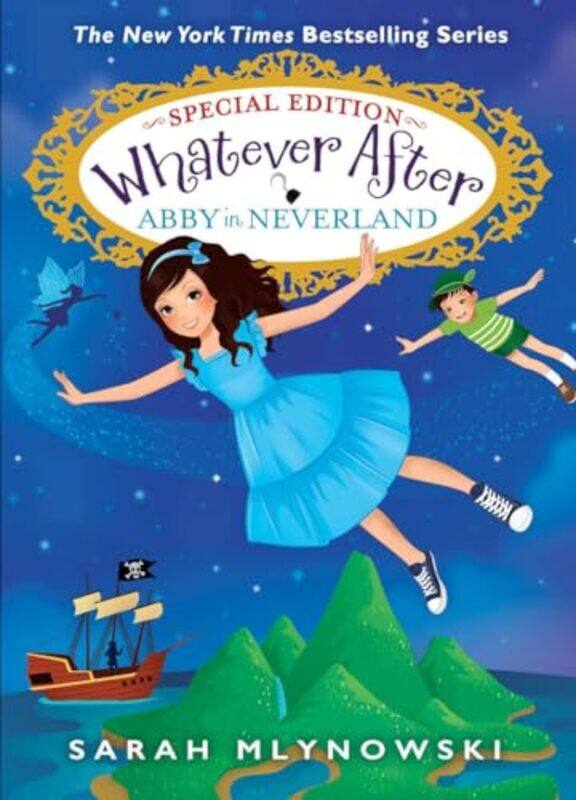 

Whatever After Sp03 Abby In Neverland By Mlynowski Sarah - Hardcover