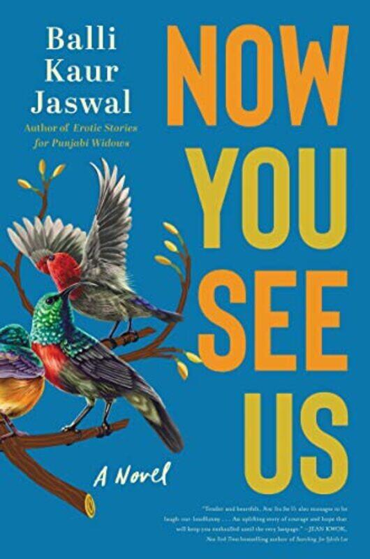 

Now You See Us By Balli Kaur Jaswal Hardcover