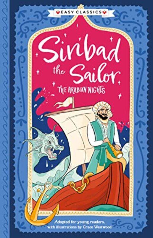 

Sinbad The Sailor Easy Classics by Grace Westwood Paperback