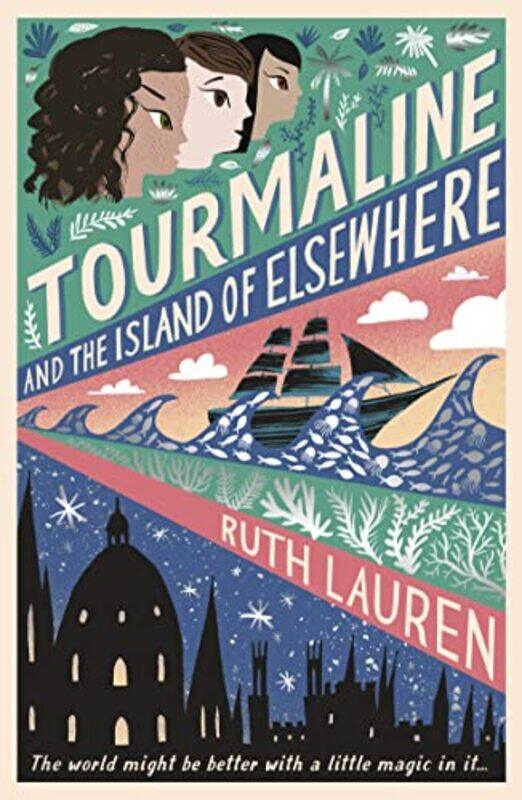 

Tourmaline and the Island of Elsewhere by Ruth Lauren-Paperback