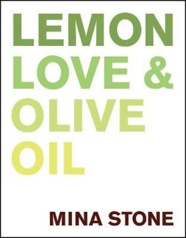 

Lemon, Love & Olive Oil.Hardcover,By :Stone, Mina