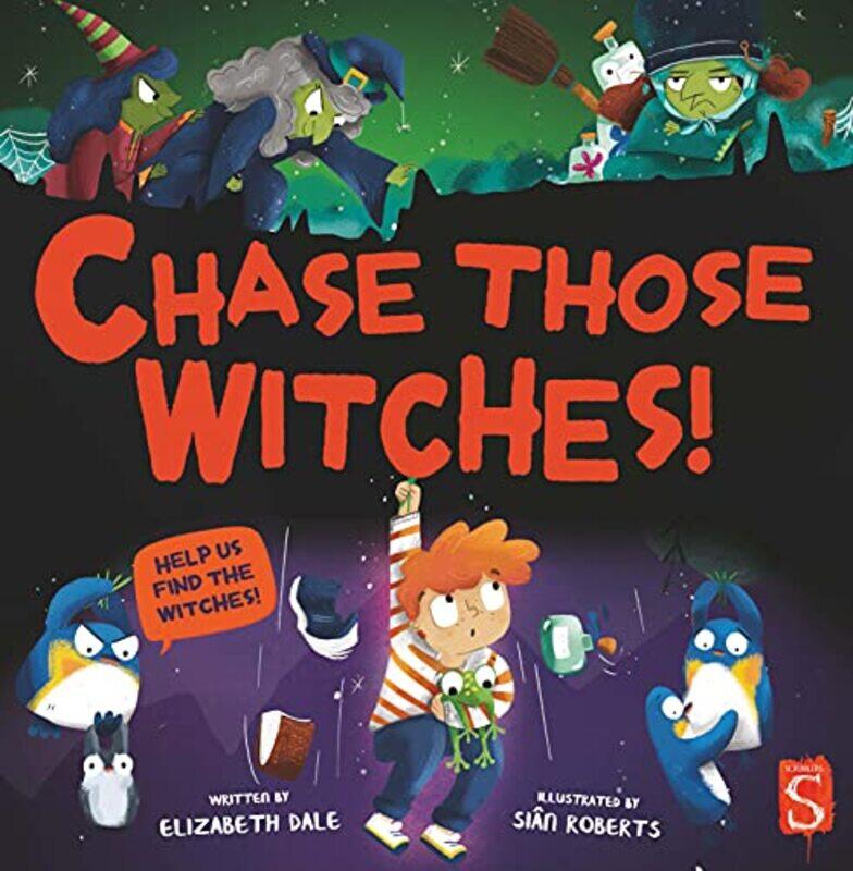 

Chase Those Witches by Elizabeth DaleSian Roberts-Paperback